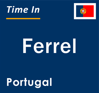 Current local time in Ferrel, Portugal