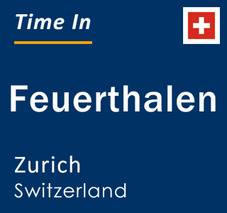 Current local time in Feuerthalen, Zurich, Switzerland