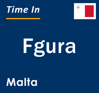 Current time in Fgura, Malta