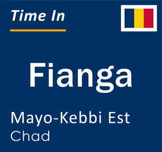 Current local time in Fianga, Mayo-Kebbi Est, Chad