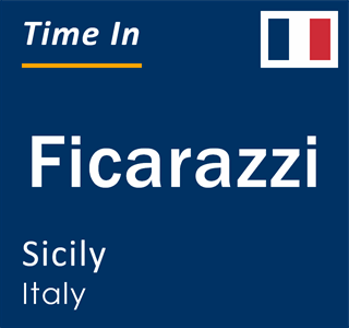 Current local time in Ficarazzi, Sicily, Italy