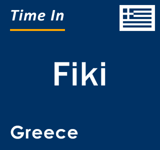 Current local time in Fiki, Greece