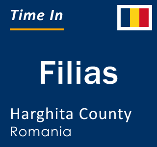 Current local time in Filias, Harghita County, Romania