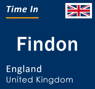 Current local time in Findon, England, United Kingdom