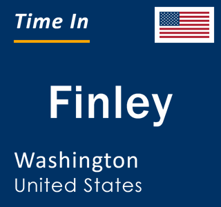 Current local time in Finley, Washington, United States