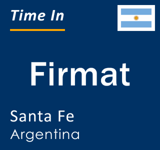 Current local time in Firmat, Santa Fe, Argentina