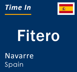 Current local time in Fitero, Navarre, Spain