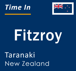 Current local time in Fitzroy, Taranaki, New Zealand