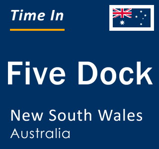 Current local time in Five Dock, New South Wales, Australia