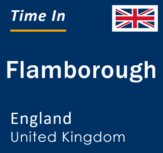 Current local time in Flamborough, England, United Kingdom