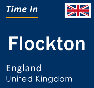 Current local time in Flockton, England, United Kingdom