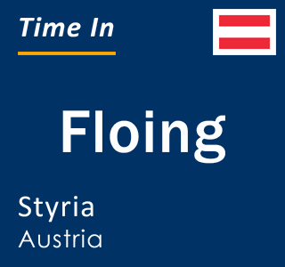 Current local time in Floing, Styria, Austria