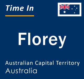Current local time in Florey, Australian Capital Territory, Australia