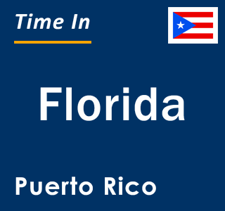 Current local time in Florida, Puerto Rico
