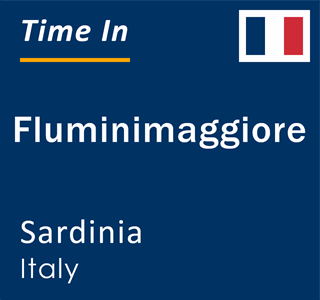 Current local time in Fluminimaggiore, Sardinia, Italy