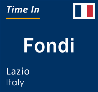 Current local time in Fondi, Lazio, Italy