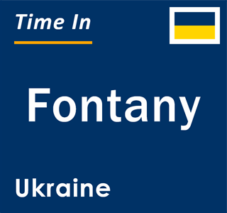 Current local time in Fontany, Ukraine