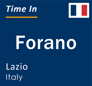 Current local time in Forano, Lazio, Italy