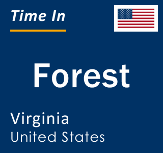 Current local time in Forest, Virginia, United States