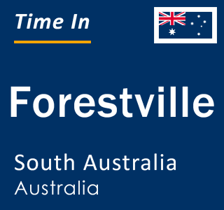 Current local time in Forestville, South Australia, Australia