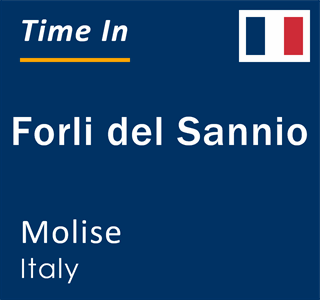 Current local time in Forli del Sannio, Molise, Italy