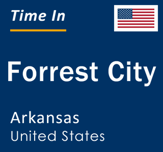 Current local time in Forrest City, Arkansas, United States