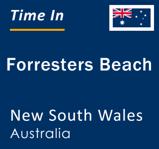 Current local time in Forresters Beach, New South Wales, Australia