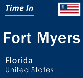 Current local time in Fort Myers, Florida, United States