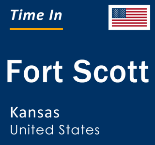 Current local time in Fort Scott, Kansas, United States