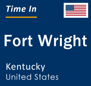 Current local time in Fort Wright, Kentucky, United States