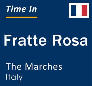 Current local time in Fratte Rosa, The Marches, Italy
