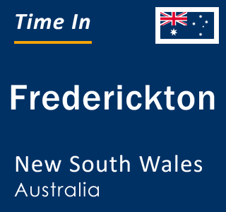 Current local time in Frederickton, New South Wales, Australia