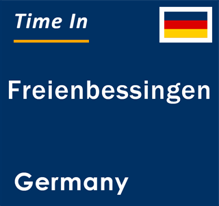 Current local time in Freienbessingen, Germany