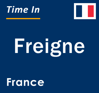 Current local time in Freigne, France