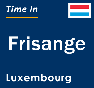 Current local time in Frisange, Luxembourg