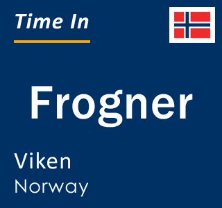 Current local time in Frogner, Viken, Norway