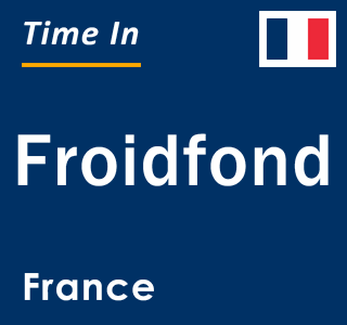 Current local time in Froidfond, France