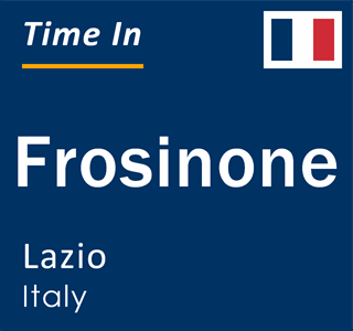Current local time in Frosinone, Lazio, Italy