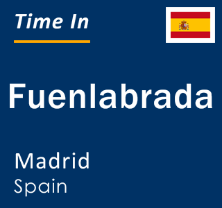 Current local time in Fuenlabrada, Madrid, Spain