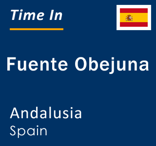 Current local time in Fuente Obejuna, Andalusia, Spain