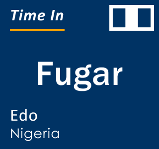 Current local time in Fugar, Edo, Nigeria