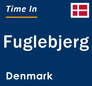 Current local time in Fuglebjerg, Denmark