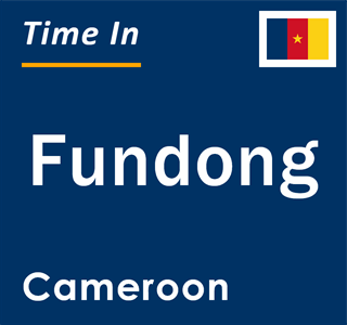 Current local time in Fundong, Cameroon