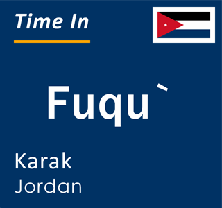 Current time in Fuqu`, Karak, Jordan