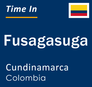 Current local time in Fusagasuga, Cundinamarca, Colombia