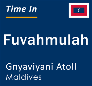 Current time in Fuvahmulah, Gnyaviyani Atoll, Maldives