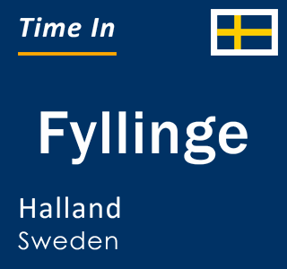 Current local time in Fyllinge, Halland, Sweden