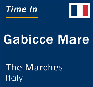 Current local time in Gabicce Mare, The Marches, Italy