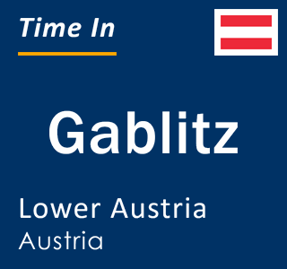 Current local time in Gablitz, Lower Austria, Austria