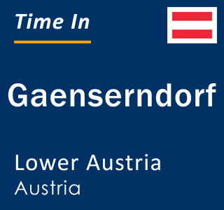Current local time in Gaenserndorf, Lower Austria, Austria